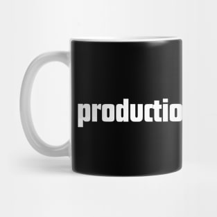 Front and Back Print: Production Manger, work life daily edition Mug